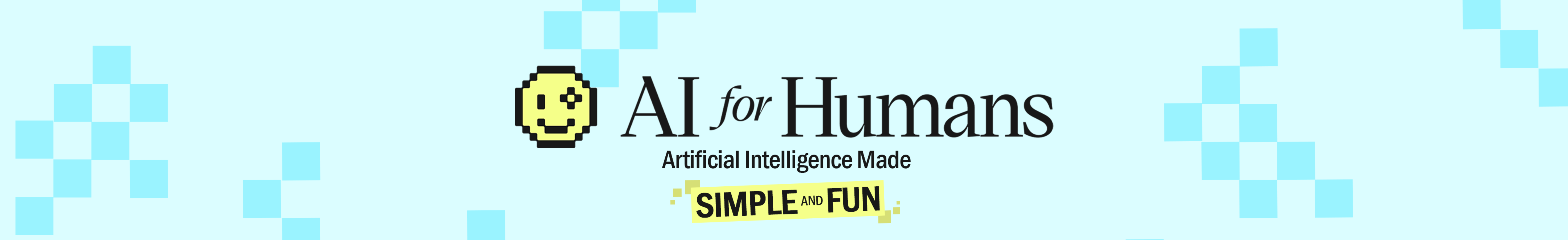 AI For Humans